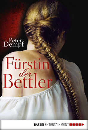 Fürstin der Bettler von Dempf,  Peter