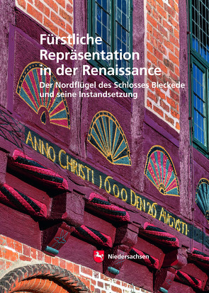 Fürstliche Repräsentation in der Renaissance von Adam,  Bernd, Albert,  Maja, Böther,  Jens, Colberg,  Brita, Krafczyk,  Christina, Neumann,  Dennis, Ring,  Edgar, Schulze,  Gunnar, Tillwick,  Markus, Wehking,  Sabine