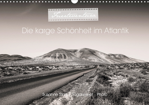 Fuerteventura, die karge Schönheit im Atlantik (Wandkalender 2021 DIN A3 quer) von Stark,  Susanne