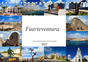 Fuerteventura Die Stadt Puerto del Rosario (Tischkalender 2022 DIN A5 quer) von Meutzner,  Dirk