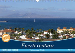 Fuerteventura – Heimat des Windes (Wandkalender 2020 DIN A3 quer) von Wilson Kunstmotivation GbR,  Cristina