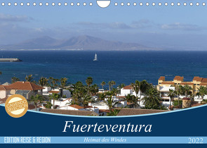 Fuerteventura – Heimat des Windes (Wandkalender 2022 DIN A4 quer) von Wilson Kunstmotivation GbR,  Cristina