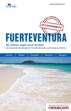 Fuerteventura Inselhandbuch von Klemann,  Manfred, Unterwegs Verlag GmbH