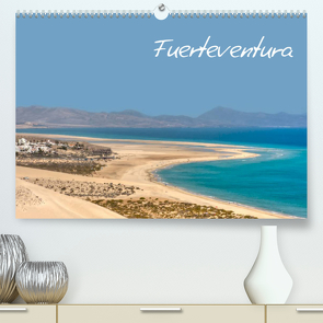 Fuerteventura (Premium, hochwertiger DIN A2 Wandkalender 2022, Kunstdruck in Hochglanz) von Ange