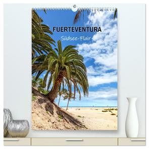 FUERTEVENTURA Südsee-Flair (hochwertiger Premium Wandkalender 2024 DIN A2 hoch), Kunstdruck in Hochglanz von Dreegmeyer,  A.