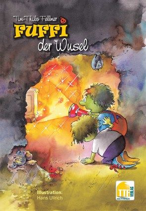 Fuffi der Wusel von Fellmer,  Tim-Thilo, Ullrich,  Hans