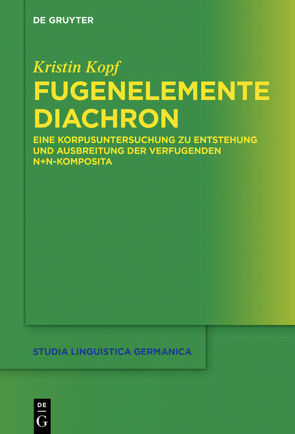 Fugenelemente diachron von Kopf,  Kristin