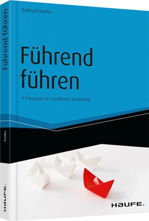 Führend führen von Radtke,  Burkhard