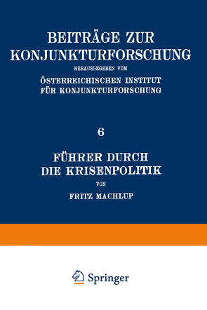 Führer Durch Die Krisenpolitik von Machlup,  Fritz