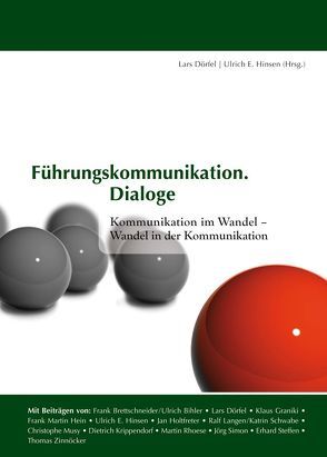 Führungskommunikation. Dialoge. von Dörfel,  Lars, Hinsen,  Ulrich E.
