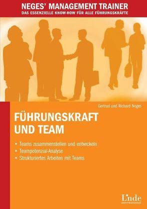 Führungskraft und Team von Neges,  Gertrud, Neges,  Richard