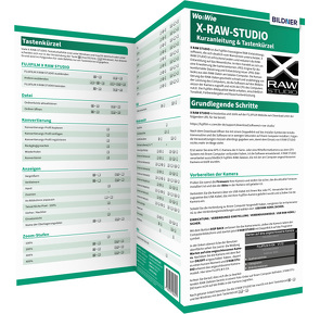 Fujifilm X RAW Studio – Kurzanleitung & Tastenkürzel von Dorn,  Ulrich