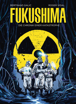 Fukushima von Galic,  Bertrand, Rohleder,  Jano, Vidal,  Roger