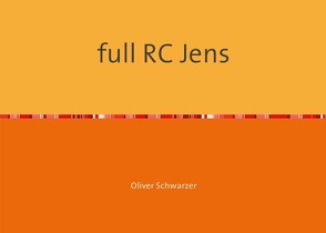 full RC Jens von Schwarzer,  Oliver