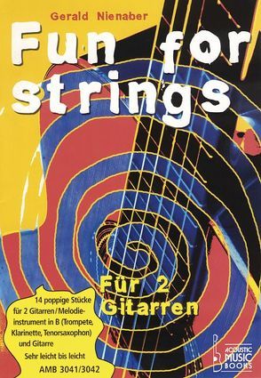 Fun For Strings von Nienaber,  Gerald, Strelow,  Wolfgang