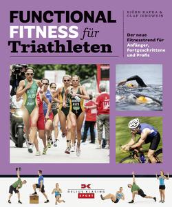 Functional Fitness für Triathleten von Jenewein,  Olaf, Kafka,  Björn