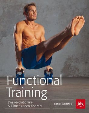 Functional Training von Gärtner,  Daniel