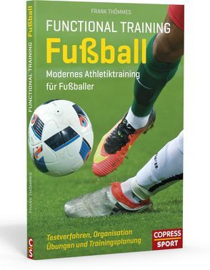 Functional Training Fußball von Thömmes,  Frank