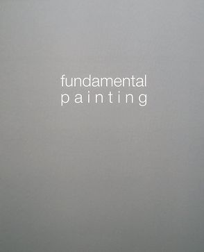 Fundamental Painting von Francese,  Antonio, Honnef,  Klaus, Lagas,  Piet, Rosenow,  Rainer