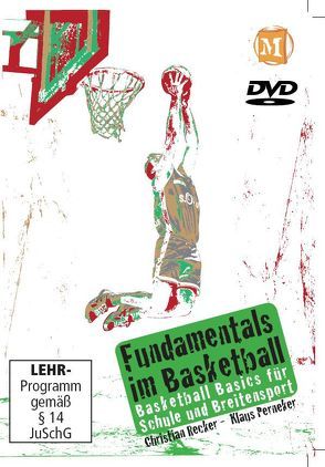 Fundamentals im Basketball von Perneker,  Klaus, Recker,  Christian