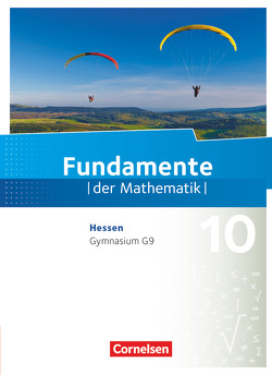 Fundamente der Mathematik – Hessen – 10. Schuljahr von Pallack,  Andreas