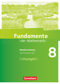 Fundamente der Mathematik – Niedersachsen ab 2015 – 8. Schuljahr