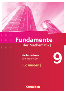 Fundamente der Mathematik – Niedersachsen ab 2015 – 9. Schuljahr