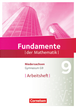 Fundamente der Mathematik – Niedersachsen ab 2015 – 9. Schuljahr