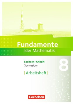 Fundamente der Mathematik – Sachsen-Anhalt ab 2015 – 8. Schuljahr