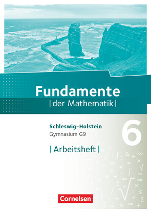 Fundamente der Mathematik – Schleswig-Holstein G9 – 6. Schuljahr