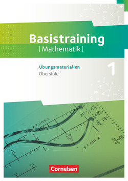 Fundamente der Mathematik – Übungsmaterialien Sekundarstufe I/II – Oberstufe von Oselies,  Reinhard, Zappe,  Wilfried