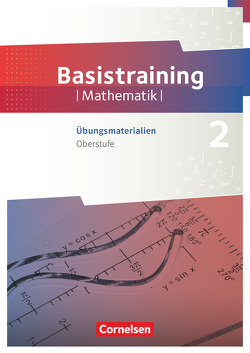 Fundamente der Mathematik – Übungsmaterialien Sekundarstufe I/II – Oberstufe von Oselies,  Reinhard, Zappe,  Wilfried