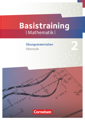 Fundamente der Mathematik – Übungsmaterialien Sekundarstufe I/II – Oberstufe von Oselies,  Reinhard, Zappe,  Wilfried