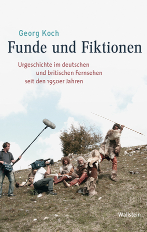 Funde und Fiktionen von Koch,  Georg