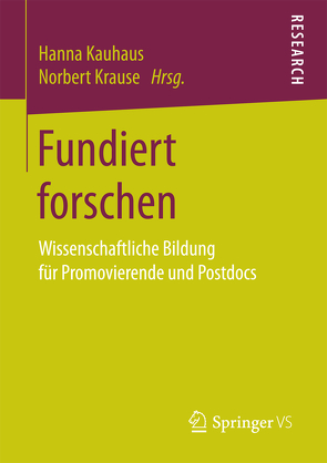 Fundiert forschen von Kauhaus,  Hanna, Krause,  Norbert