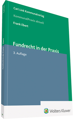 Fundrecht in der Praxis von Ebert,  Frank