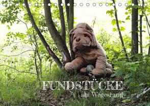 FUNDSTÜCKE am Wegesrand (Tischkalender 2023 DIN A5 quer) von Keller,  Angelika