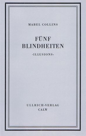 Fünf Blindheiten von Breyer,  Hans, Collins,  Mabel