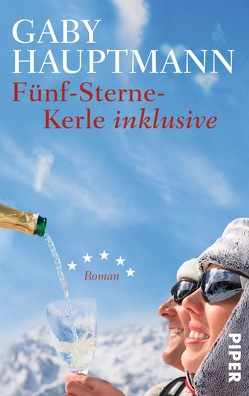 Fünf-Sterne-Kerle inklusive von Hauptmann,  Gaby