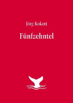 Fünfzehntel von Kokott,  Jörg