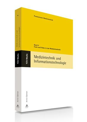 Funk und Video in der Medizintechnik (E-Book, PDF) von Gärtner,  Armin