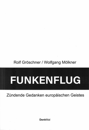 Funkenflug von Gröschner,  Rolf, Mölkner,  Wolfgang