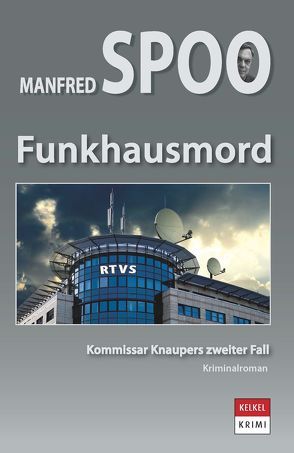 Funkhausmord von Spoo,  Manfred