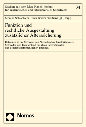 Funktion und rechtliche Ausgestaltung zusätzlicher Alterssicherung von Becker,  Ulrich, Igl,  Gerhard, Schlachter,  Monika