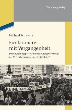 Funktionäre mit Vergangenheit von Buddrus,  Michael, Holler,  Martin, Post,  Alexander, Schwartz,  Michael