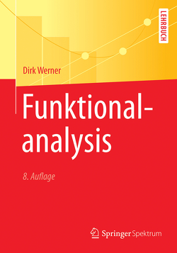 Funktionalanalysis von Werner,  Dirk