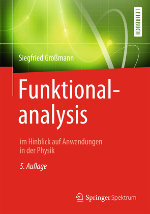 Funktionalanalysis von Großmann,  Siegfried