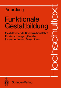 Funktionale Gestaltbildung von Jung,  Artur