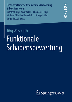 Funktionale Schadensbewertung von Wasmuth,  Jörg