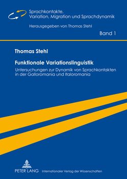 Funktionale Variationslinguistik von Stehl,  Thomas